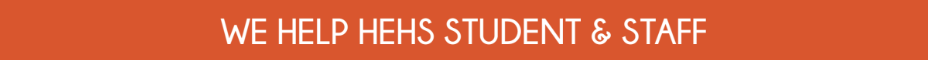 We Help HEHS Student & Staff