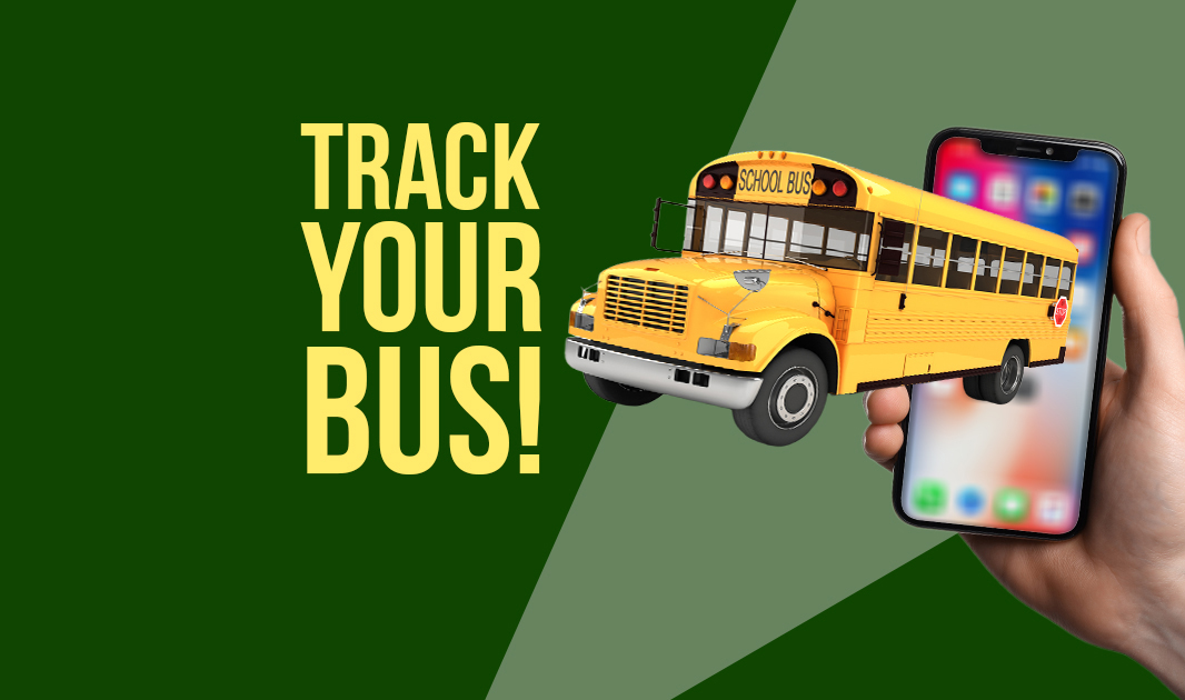Light green/dark green background, a school bus, and a hand holding a phone. "track your bus". 